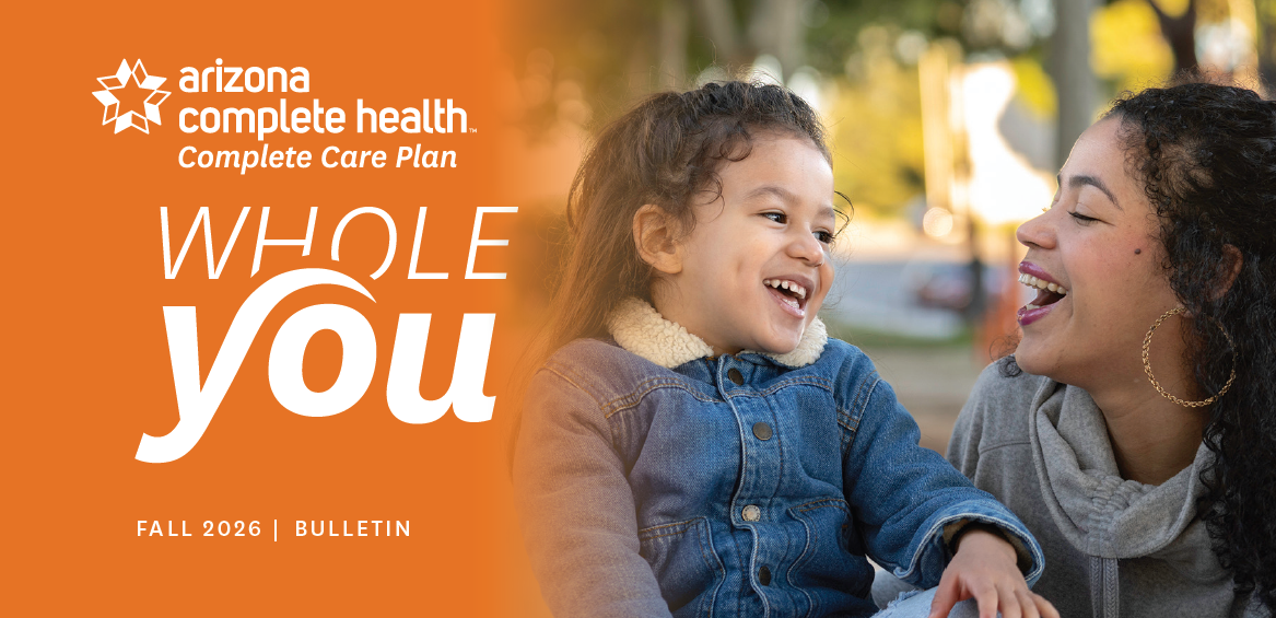 Arizona Complete Health-Complete Care Plan - Whole You