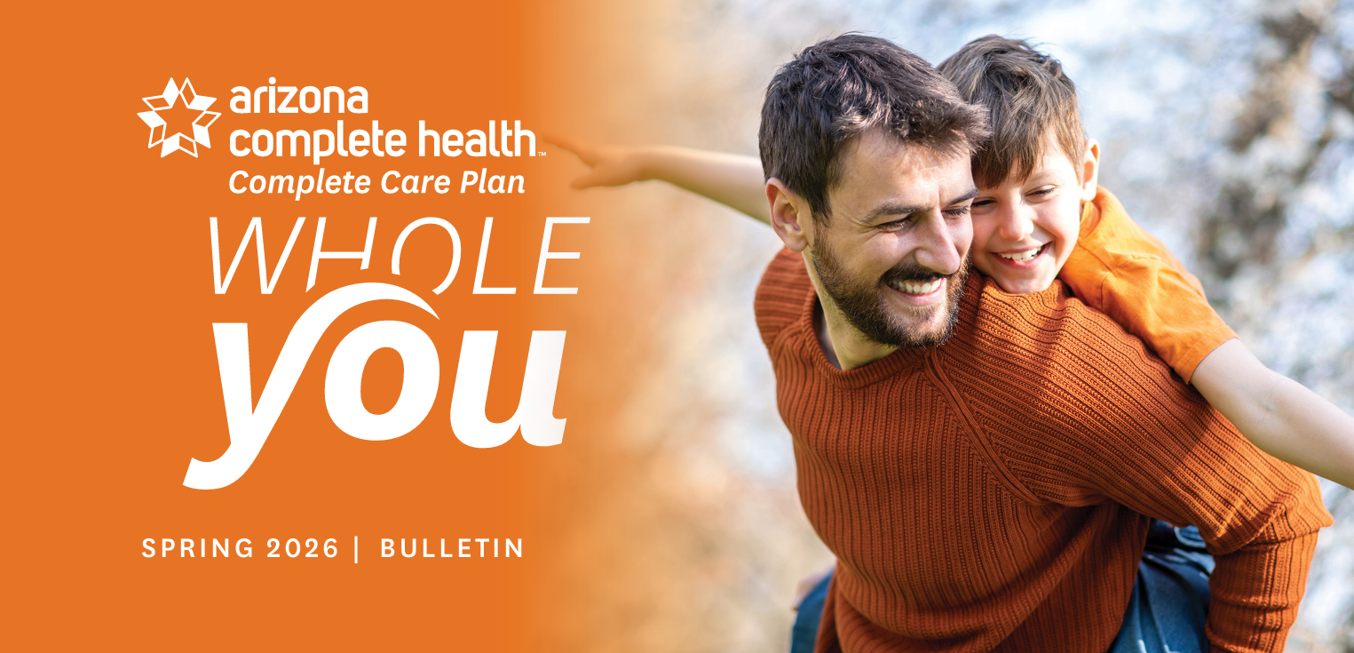 Arizona Complete Health-Complete Care Plan - Whole You